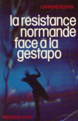 9782258003255: La Résistance normande face à la Gestapo (Collection Coup d'œil) (French Edition)