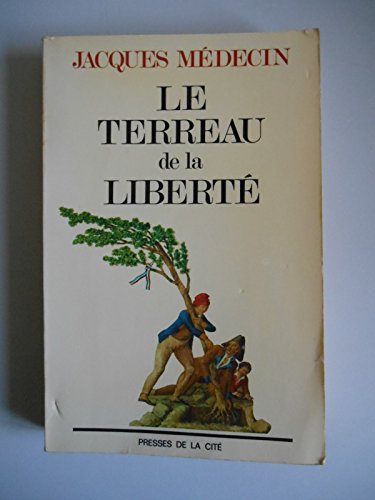 Imagen de archivo de Le Terreau de la libert a la venta por medimops