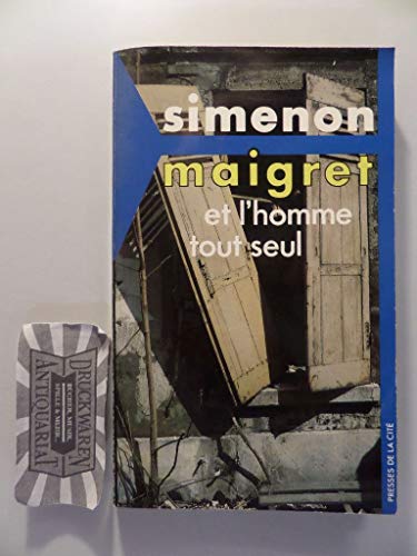 Beispielbild für Maigret et l'homme tout seul zum Verkauf von Better World Books