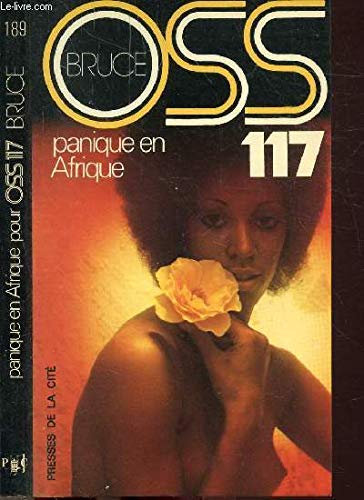 Imagen de archivo de Panique en Afrique pour OSS 117 (Collection Jean Bruce ; 189) (Fr a la venta por Hawking Books
