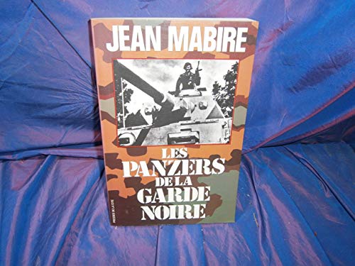 9782258004658: Les Panzers de la Garde noire