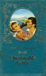 Beispielbild fr L'Incroyable vrit (Turquoise) zum Verkauf von Librairie Th  la page