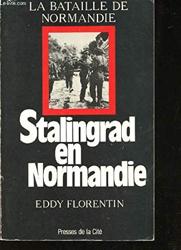 STALINGRAD EN NORMANDIE