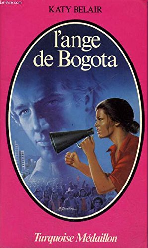 Beispielbild fr L'ange de bogota zum Verkauf von Better World Books