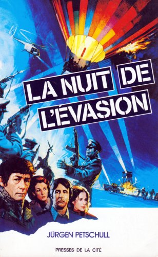 Beispielbild fr La nuit de l'evasion zum Verkauf von Ammareal