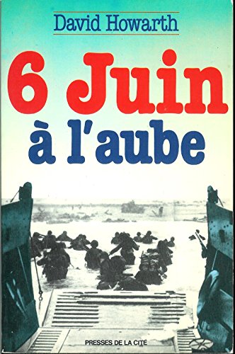 9782258010642: 6 juin  l'aube