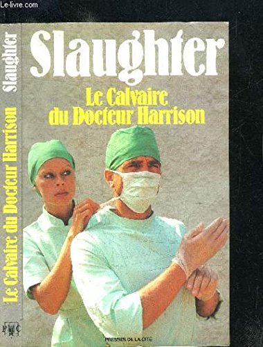 Imagen de archivo de Le Calvaire du Docteur Harrison a la venta por Librairie Th  la page