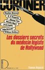 9782258012905: Les dossiers secrets du mdecin lgiste de Hollywood