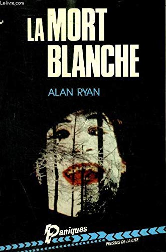 9782258014558: LA MORT BLANCHE [originally published as DEAD WHITE]