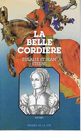 Beispielbild fr La belle cordire zum Verkauf von Librairie Th  la page