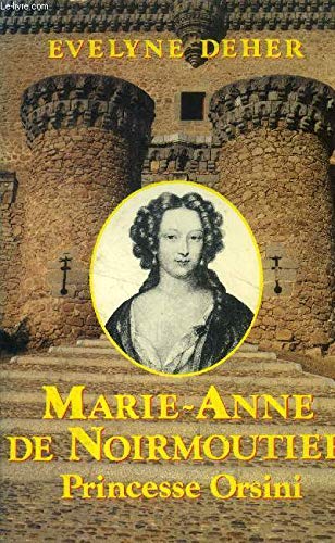 Stock image for Marie-Anne de Noirmoutier, princesse Orsini for sale by medimops