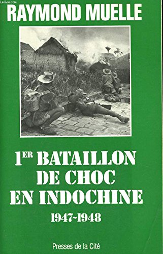 Imagen de archivo de 1er bataillon de choc en Indochine, 1947-1948 a la venta por medimops