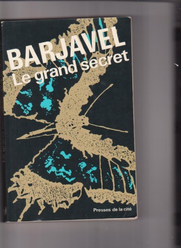 Stock image for Le grand secret - Ren? Barjavel for sale by Book Hmisphres