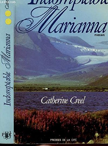 Indomptable Marianna (9782258016507) by Creel Catherine