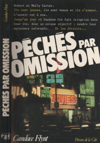 PÃ©chÃ©s Par Omission (9782258020955) by Candace Flynt