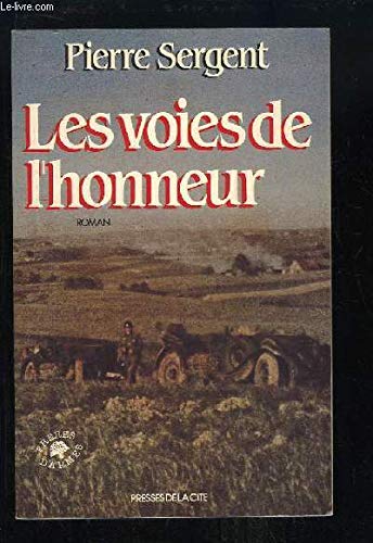 9782258020993: Les Voies de l'honneur