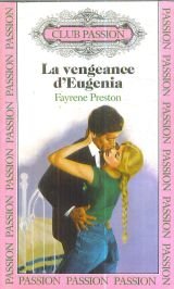 Beispielbild fr La vengeance d'eugenia zum Verkauf von secretdulivre