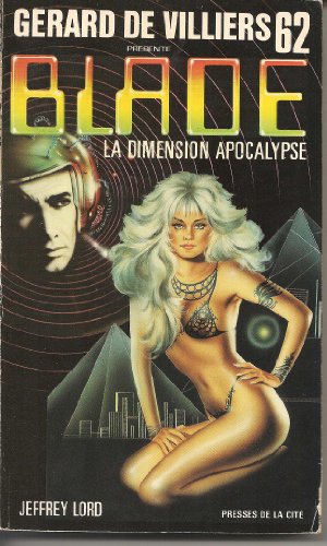 Blade 62: La dimension apocalypse (9782258022799) by Jeffrey Lord