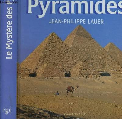 LE MYSTERE DES PYRAMIDES - LAUER JEAN PHILIPPE