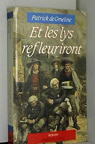 Stock image for Et les lys refleuriront for sale by medimops