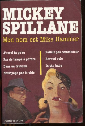 Mon nom est Mike Hammer