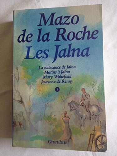 Les jalna t1 (9782258028180) by Mazo De La Roche