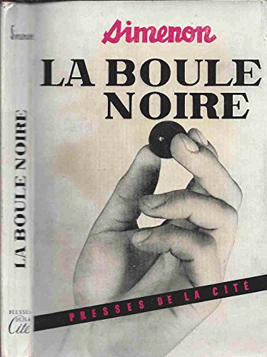 Stock image for La Boule noire for sale by Ammareal