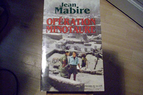 Beispielbild fr Operation Minotaure: Roman (French Edition) zum Verkauf von austin books and more