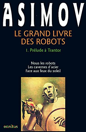 9782258032910: Le grand livre des robots tome 1 (01)