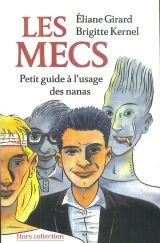 Beispielbild fr Les mecs / petit guide a l'usage des nanas zum Verkauf von Librairie Th  la page
