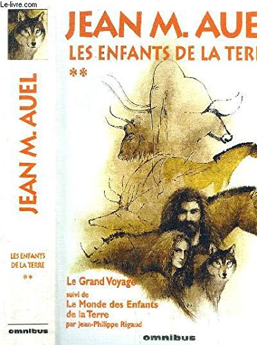 Stock image for Les Enfants de la terre, tome 4 : Le Grand Voyage for sale by medimops