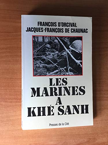 Stock image for Les Marines  Kh Sanh for sale by medimops