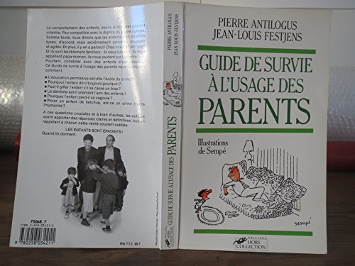Stock image for Le guide de survie  l'usage des parents for sale by HPB-Movies