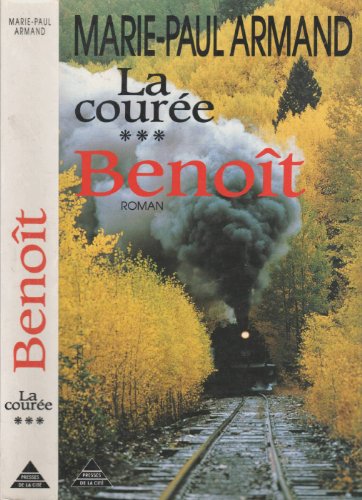 Stock image for LA COUREE TOME 3 . BENOIT for sale by Ammareal