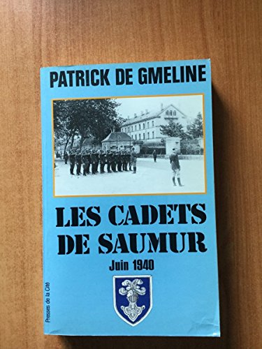 9782258034761: Les cadets de Saumur: Juin 1940