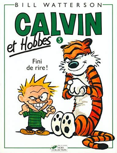 9782258036413: Fini de rire !: Calvin & Hobbes 5/Fini De Rire !: 05