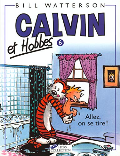 9782258038394: Calvin et Hobbes tome 6 Allez, on se tire (06)