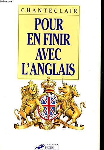 Pour en finir avec l'anglais