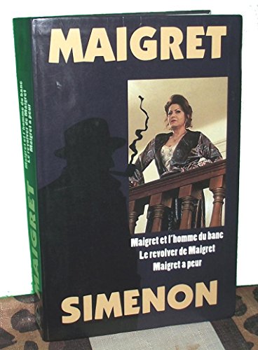 Beispielbild fr Maigret Et L'homme Du Banc ;Le Revolver De Maigret zum Verkauf von WorldofBooks