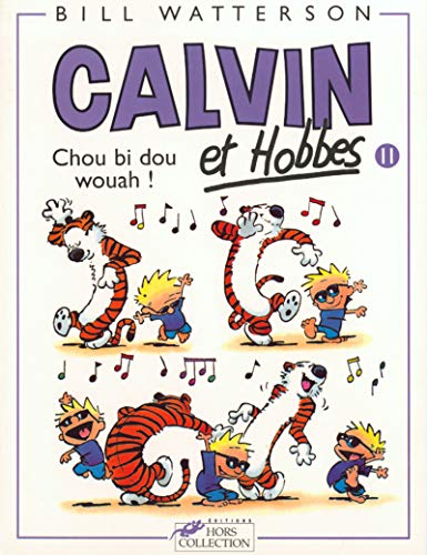9782258039421: Chou bi dou wouah !: Calvin & Hobbes 11/Chou Bi Dou Wouah !