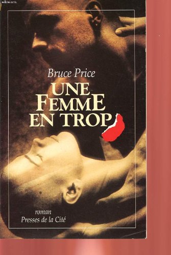 Stock image for Une femme en trop for sale by Librairie Th  la page