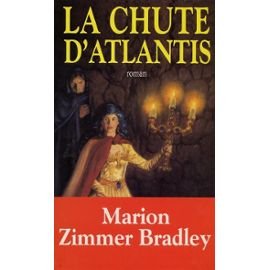 Beispielbild fr La chute d'Atlantis zum Verkauf von Ammareal