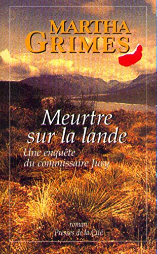 Meurtre sur la lande (9782258040717) by Grimes, Martha