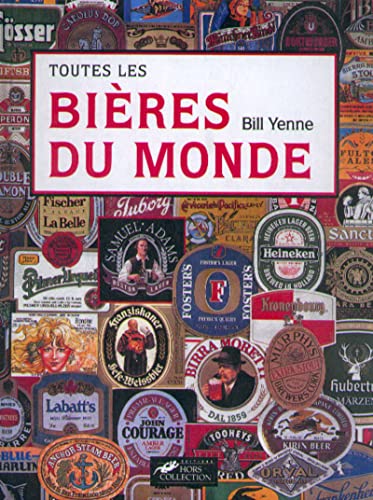 Beispielbild fr Toutes les bires du monde zum Verkauf von medimops
