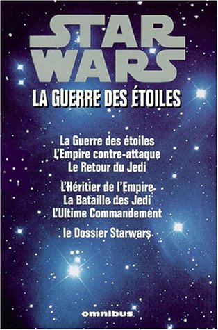 9782258042049: Star Wars La Guerre Des Etoiles Coffret 2 Volumes : Volume 1, La Guerre Des Etoiles. L'Empire Contre-Attaque. Le Retour Du Jedi. Volume 2, L'Heritier ... La Bataille Des Jedi. L'Ultime Commandement