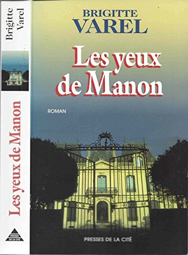 Beispielbild fr Les yeux de manon zum Verkauf von Librairie Th  la page