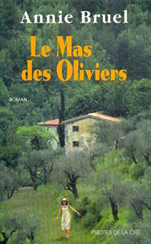 9782258046474: Le mas des oliviers