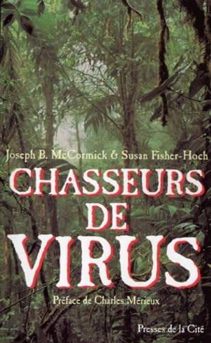 Stock image for Chasseurs de virus for sale by Ammareal