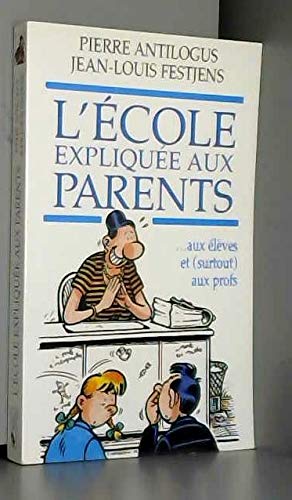 9782258047310: L'cole explique aux parents