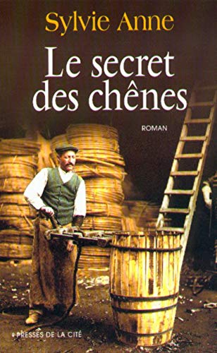 Le secret des chÃªnes (9782258047488) by [???]